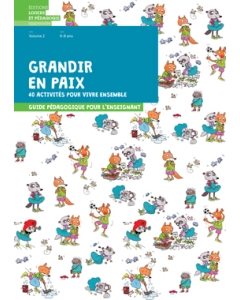 Grandir en paix Volume 2