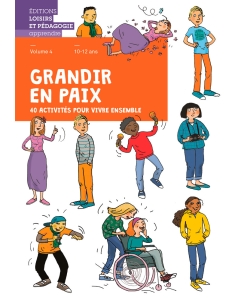 Grandir en paix Volume 4