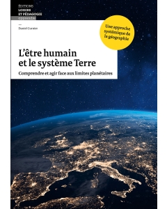 L’être humain et le système Terre